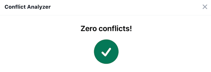 No issues found by the conflict analyzer