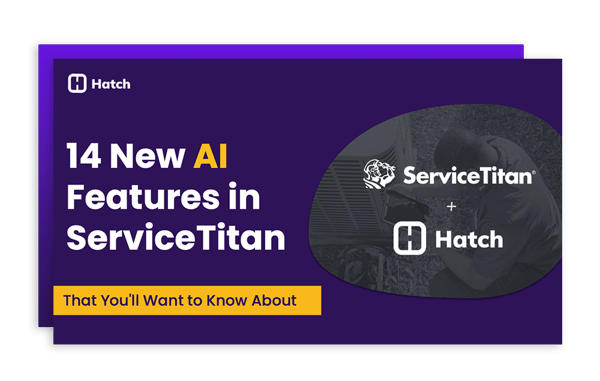 14-New-ServiceTitan-AI-Features-Hatch-eBook-cover